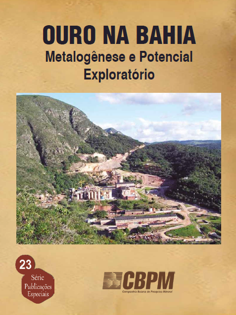 Capa de Livro: OURO NA BAHIA: Metalogênese e Potencial Exploratório